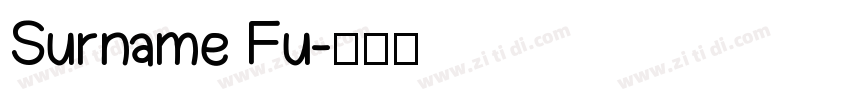 Surname Fu字体转换